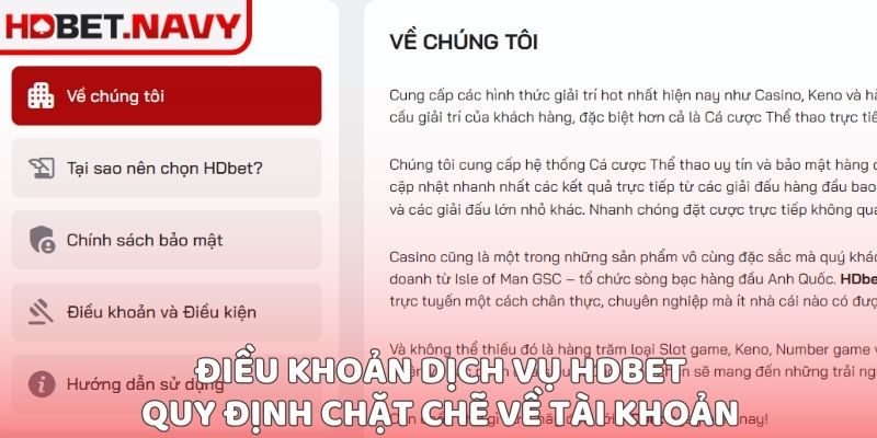 Điều khoản dịch vụ HDBet quy định chặt chẽ về tài khoản