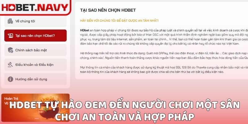 HDBET tự hào đem đến người chơi một sân chơi an toàn và hợp pháp