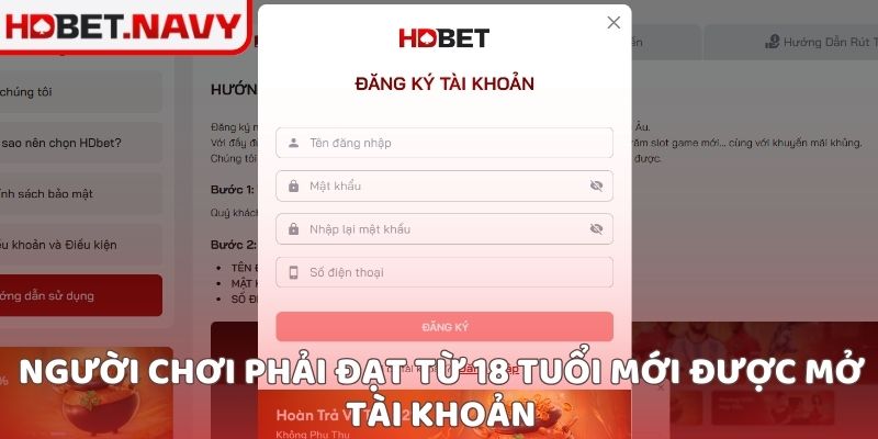 Người chơi phải đạt từ 18 tuổi mới được mở tài khoản