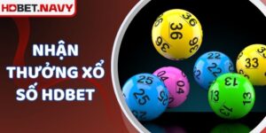 Nhận Thưởng Xổ Số HDBET - Cơ Hội Trúng Lớn Năm 2025