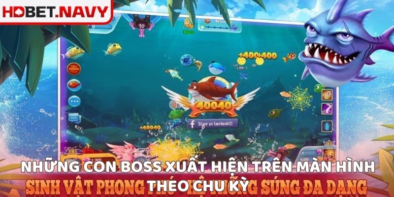 Những con boss xuất hiện trên màn hình theo chu kỳ