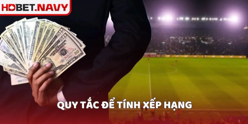 Quy tắc để tính xếp hạng