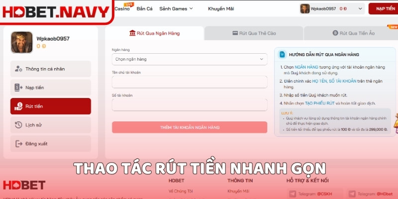 Thao tác rút tiền nhanh gọn
