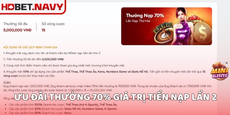 Ưu đãi thưởng 70% giá trị tiền nạp lần 2